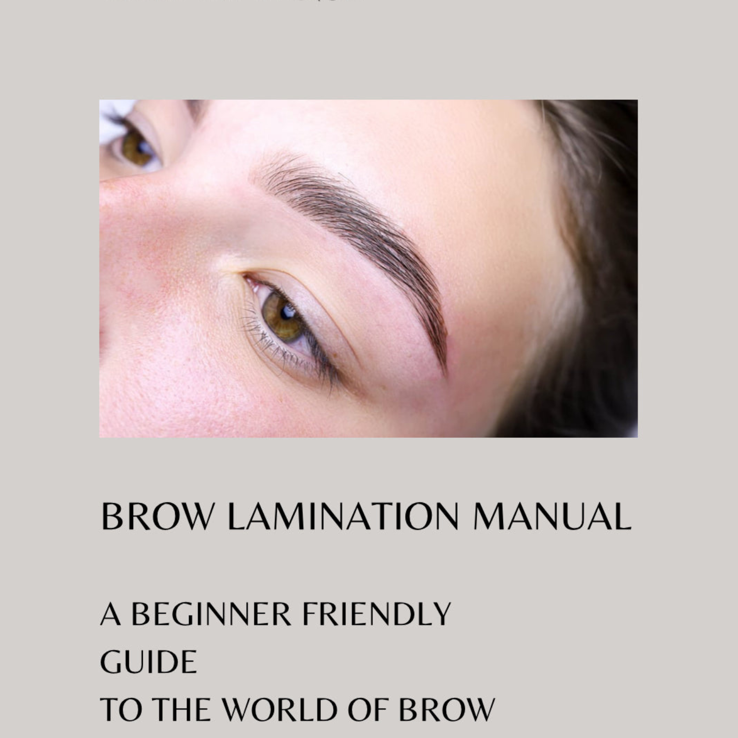 Brow Lamination Manual - Free Guide